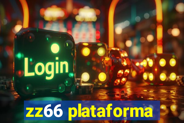 zz66 plataforma